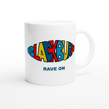 Load image into Gallery viewer, &#39;Rave On&#39; Ceramic Mug
